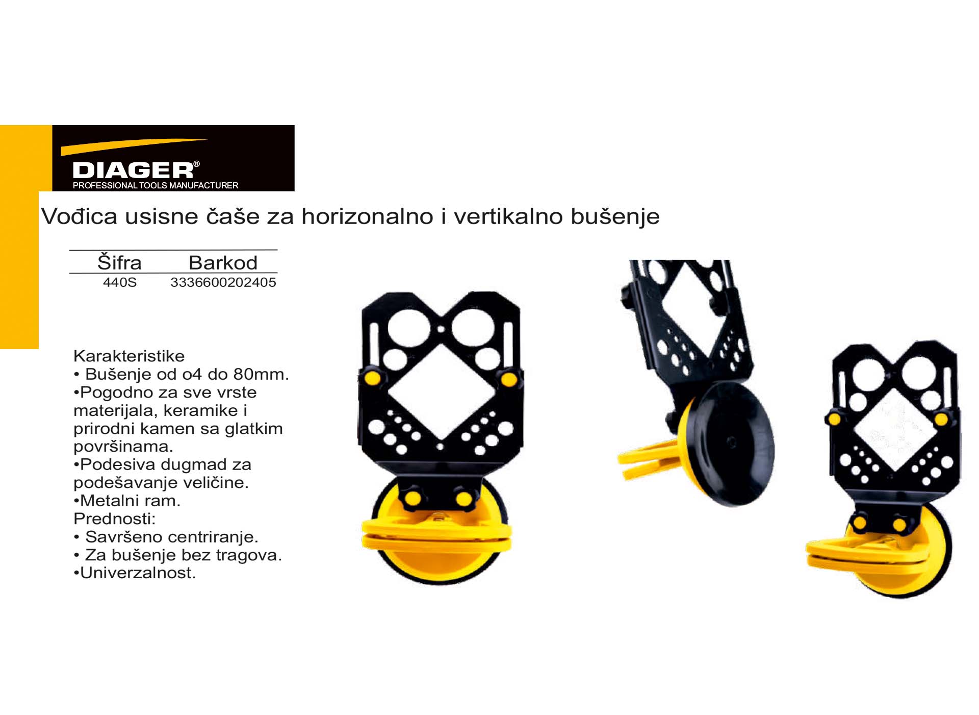 Vođica usisne čaše za horizonalno i vertikalno bušenje