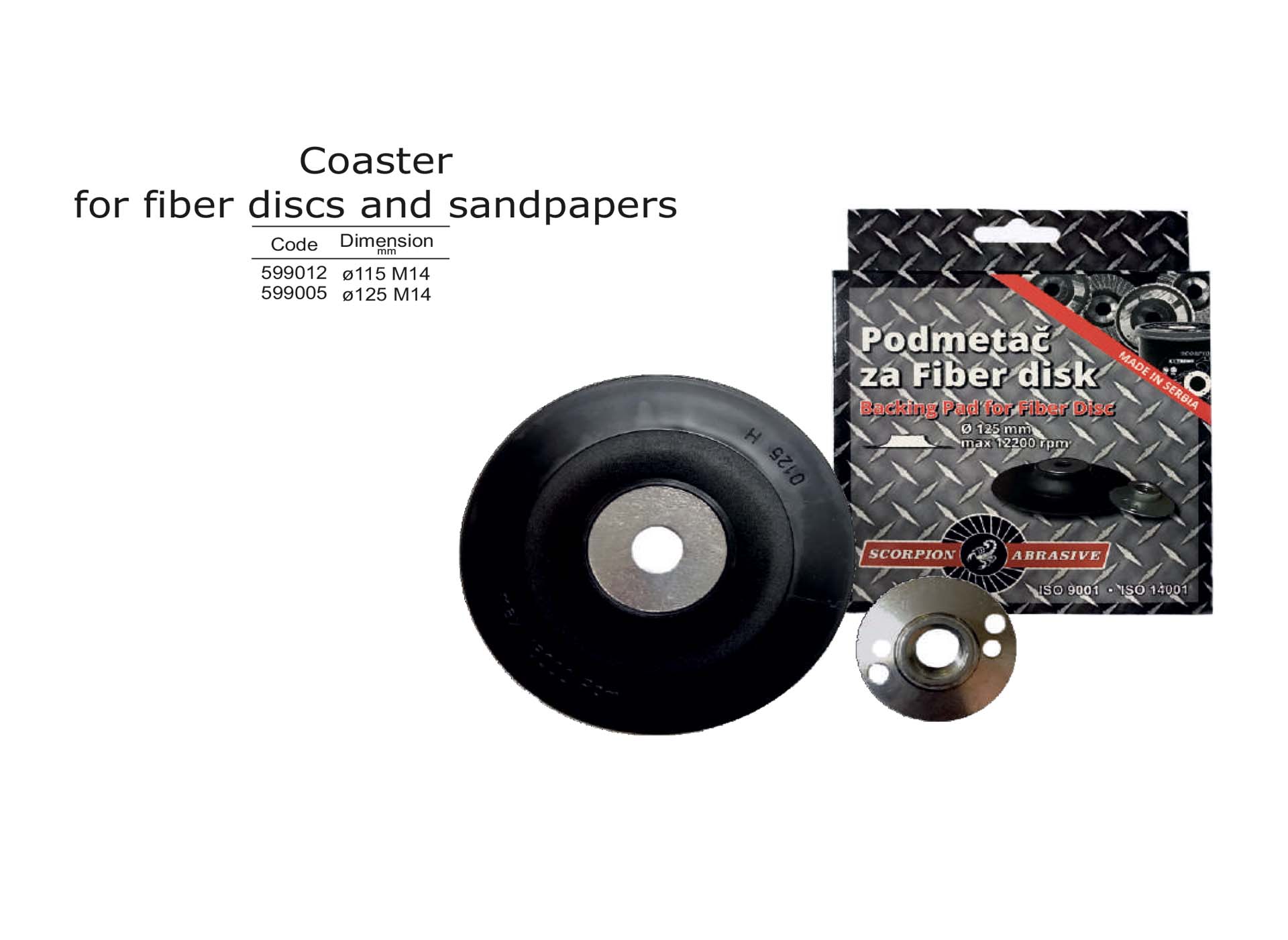 Coaster for fiber discs and sandpapers