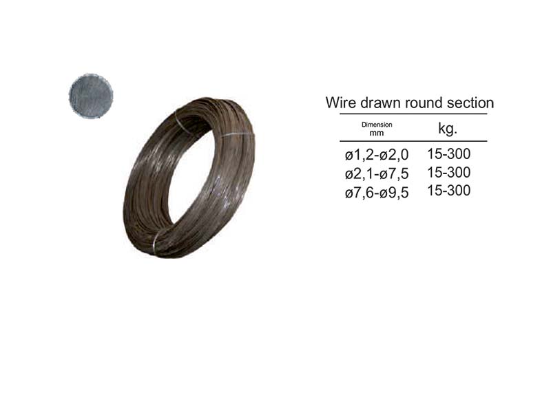 Wire drawn round section